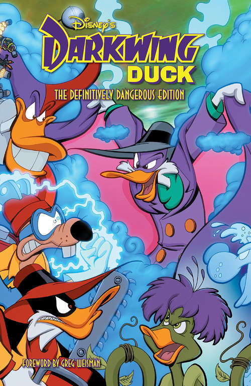 Book cover of Disney Darkwing Duck: The Definitively Dangerous Edition