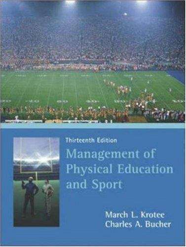 Management of Physical Education and Sport (Thirteenth Edition)