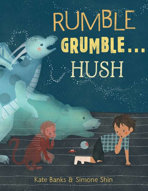 Book cover of Rumble Grumble . . . Hush
