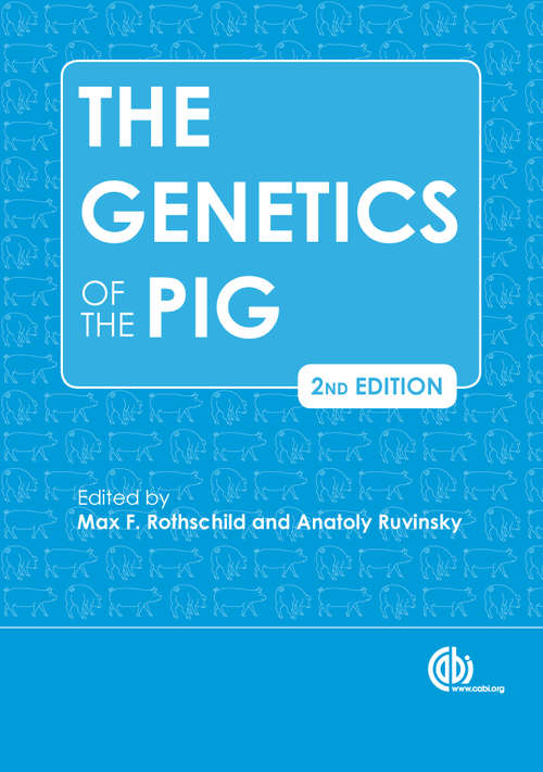Book cover of The Genetics of the Pig (2nd edition)