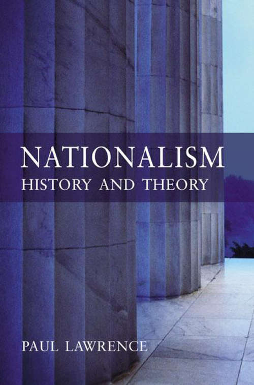 Nationalism: History and Theory