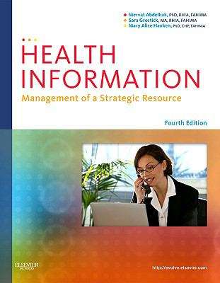 Book cover of Health Information: Management of a Strategic Resource (4th Edition)