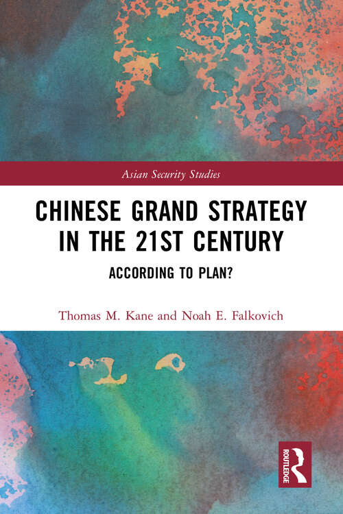 Cover image of Chinese Grand Strategy in the 21st Century