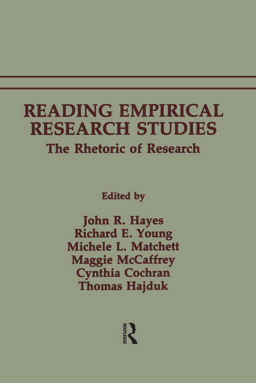 Reading Empirical Research Studies: The Rhetoric of Research