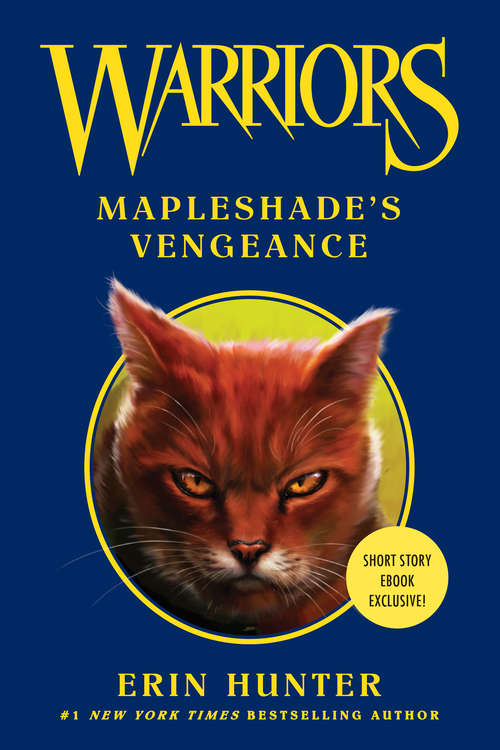 Book cover of Mapleshade's Vengeance (Warriors)