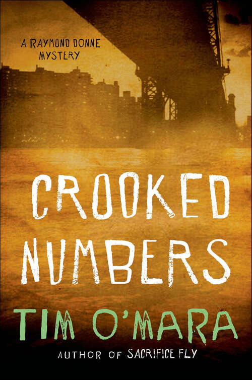Book cover of Crooked Numbers: A Raymond Donne Mystery (The Raymond Donne Mysteries #2)