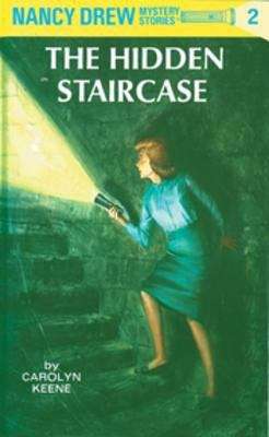 Book cover of The Hidden Staircase (Nancy Drew Mystery Stories #2)