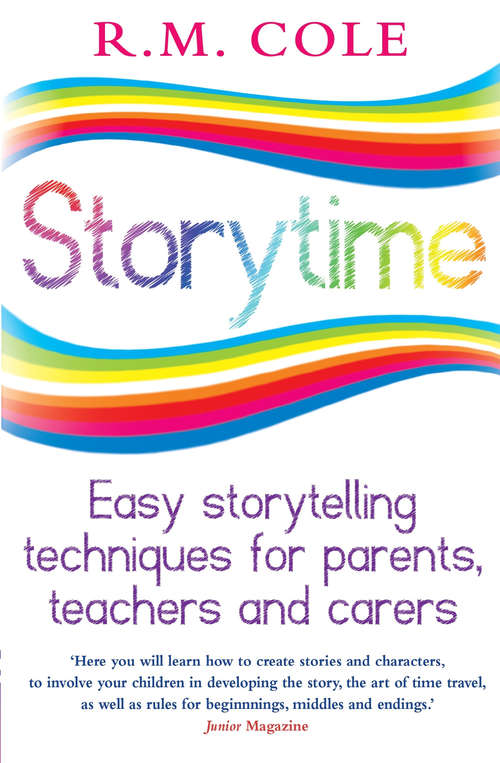 Storytime: Easy storytelling techniques for parents, teachers and carers