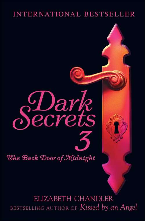 Book cover of Dark Secrets: The Back Door of Midnight