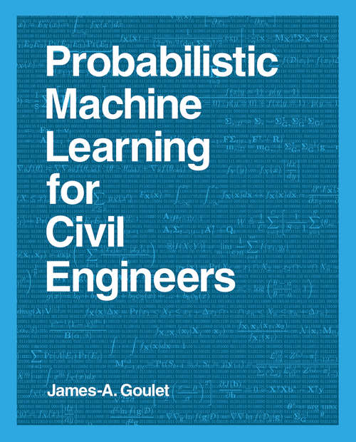 Book cover of Probabilistic Machine Learning for Civil Engineers