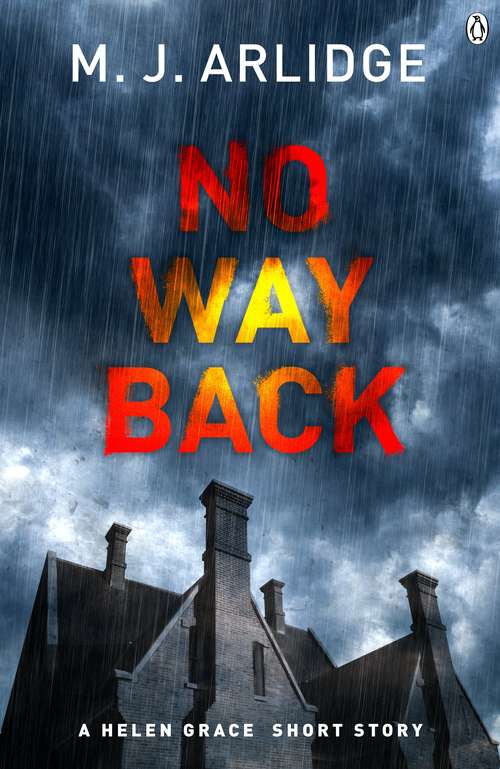 Book cover of No Way Back (DI Helen Grace Novellas #1)