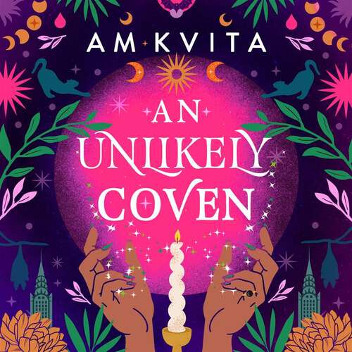 Book cover of An Unlikely Coven: Book 1 in the Green Witch Cycle
