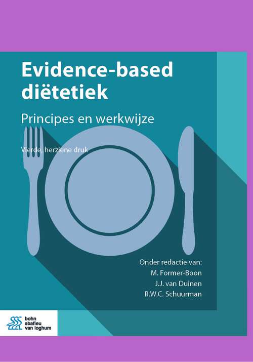 Book cover of Evidence-based diëtetiek: Principes en werkwijze (4th ed. 2024)