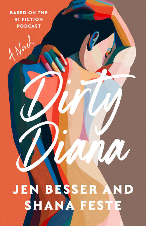 Book cover of Dirty Diana: A Novel (Dirty Diana #1)