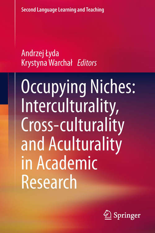 Book cover of Occupying Niches: Interculturality, Cross-culturality and Aculturality in Academic Research