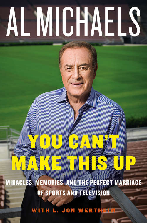 Book cover of You Can't Make This Up