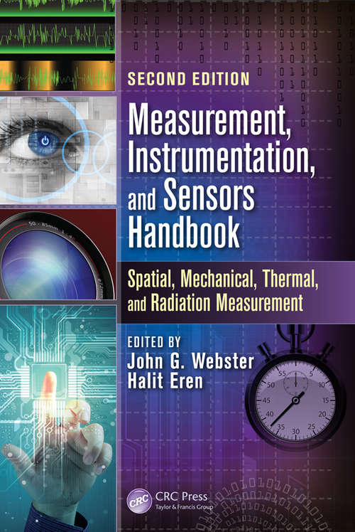 Measurement, Instrumentation, and Sensors Handbook: Two-Volume Set (Electrical Engineering Handbook)