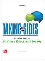 Book cover of Taking Sides: Clashing Views In Business Ethics And Society (15)