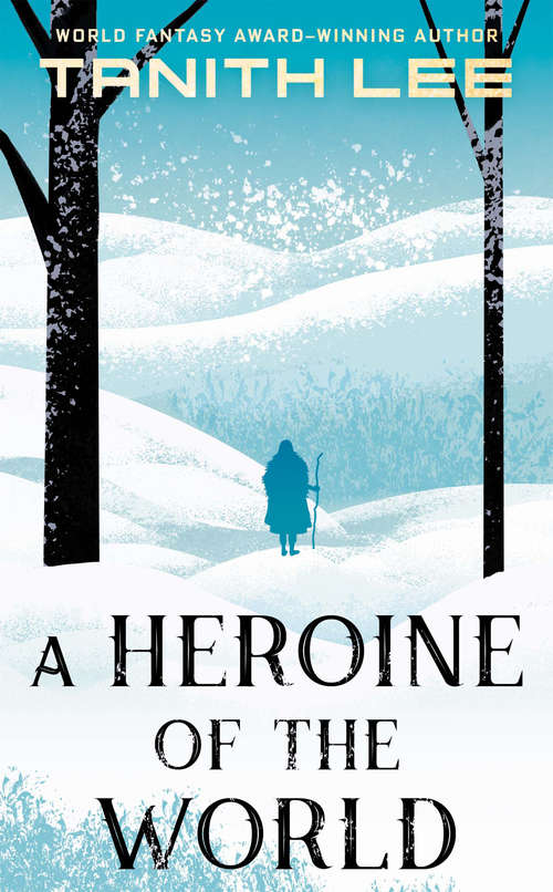 Book cover of A Heroine of the World