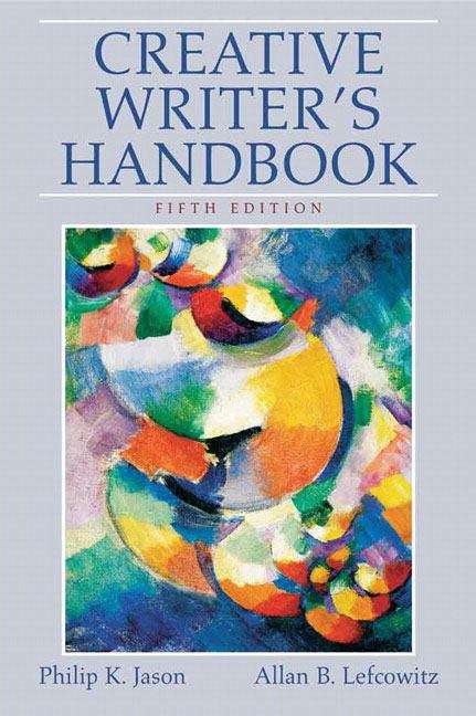 Creative Writer's Handbook (5th Edition)