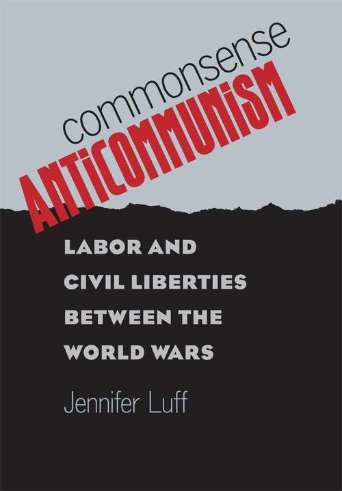 Book cover of Commonsense Anticommunism