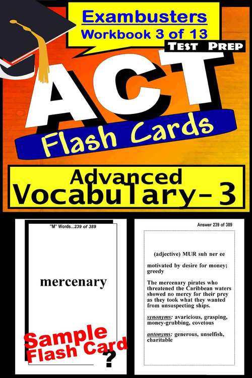 Book cover of ACT Test Prep Flash Cards: Advanced Vocabulary Review (Exambusters ACT Workbook: 3 of 13)