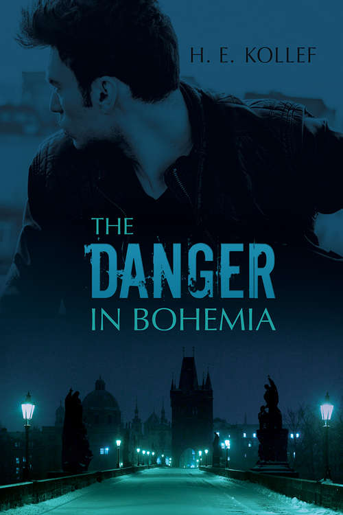 The Danger in Bohemia