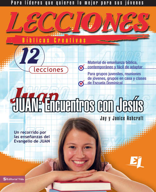 Book cover of Lecciones bíblicas creativas: Encuentros con Jesús