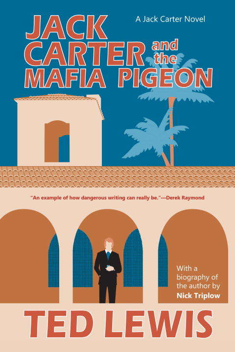 Book cover of Jack Carter and the Mafia Pigeon (The Jack Carter Trilogy #3)