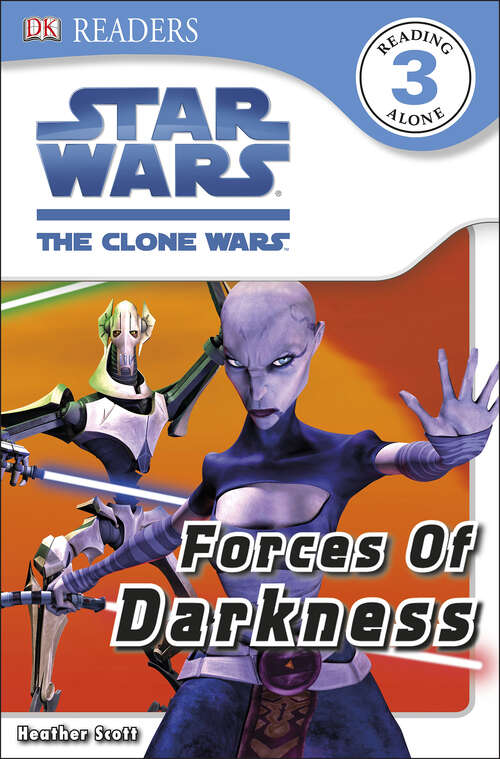 Book cover of DK Readers L3: Star Wars: The Clone Wars: Forces of Darkness (DK Readers Level 3)