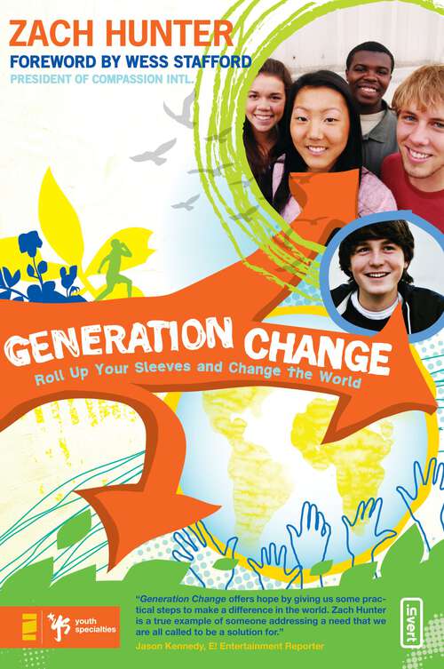 Book cover of Generation Change: Roll Up Your Sleeves and Change the World
