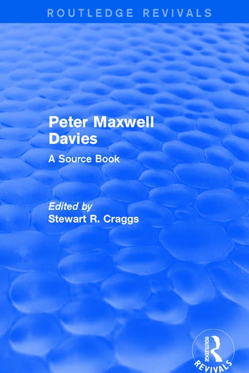 Book cover of Peter Maxwell Davies: A Source Book