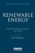 Renewable Energy: Four Volume Set (Earthscan Reference Collections)