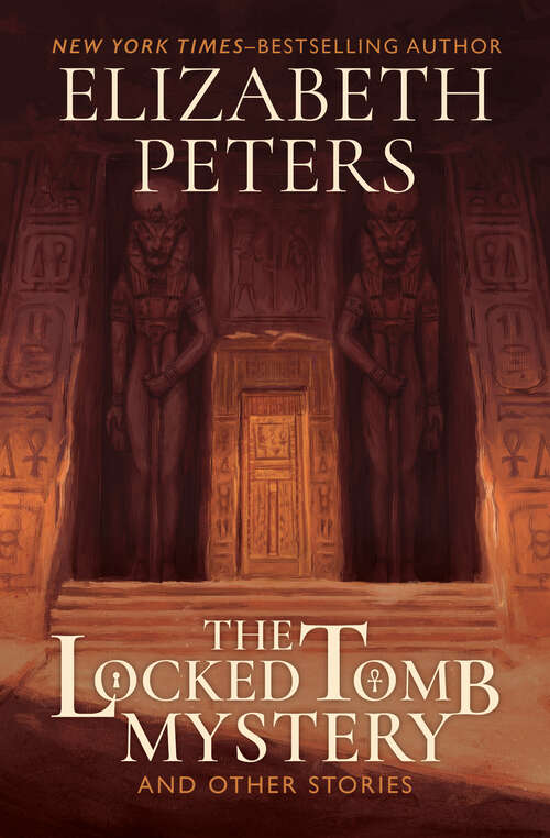 Book cover of The Locked Tomb Mystery: and Other Stories