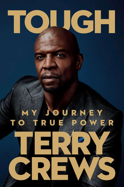 Book cover of Tough: My Journey to True Power