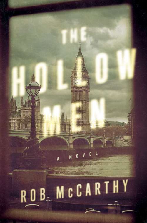 Book cover of The Hollow Men: A Novel (Harry Kent Mysteries Ser. #0)