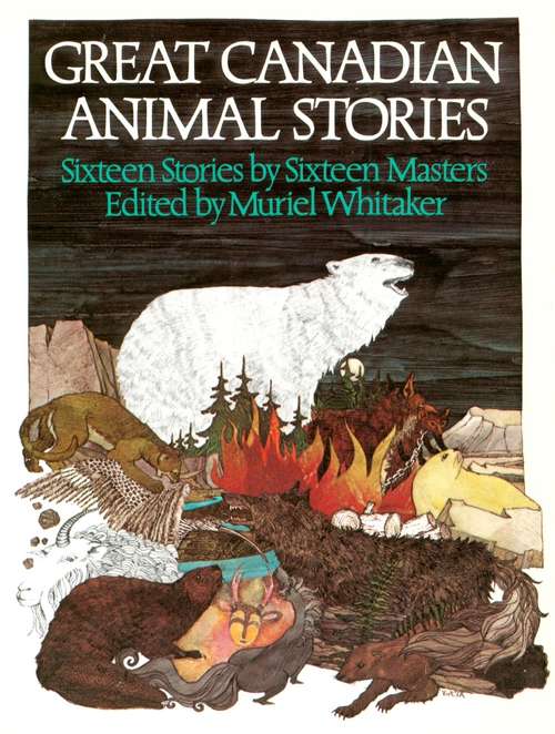 Book cover of Great Canadian Animal Stories