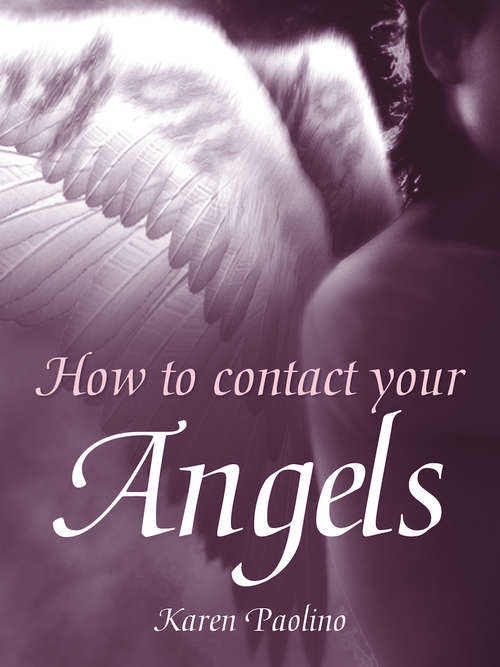 Book cover of How To Contact Your Angels