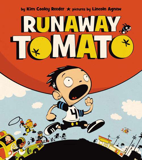 Book cover of Runaway Tomato