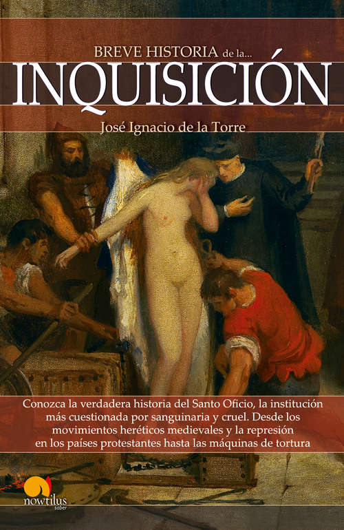 Book cover of Breve historia de la Inquisición (Breve Historia)