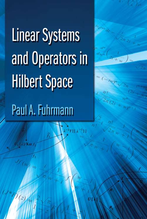 Book cover of Linear Systems and Operators in Hilbert Space