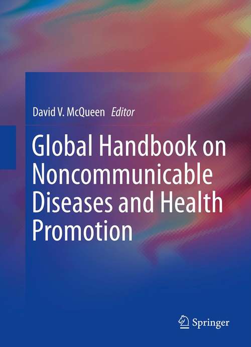 Book cover of Global Handbook on Noncommunicable Diseases and Health Promotion