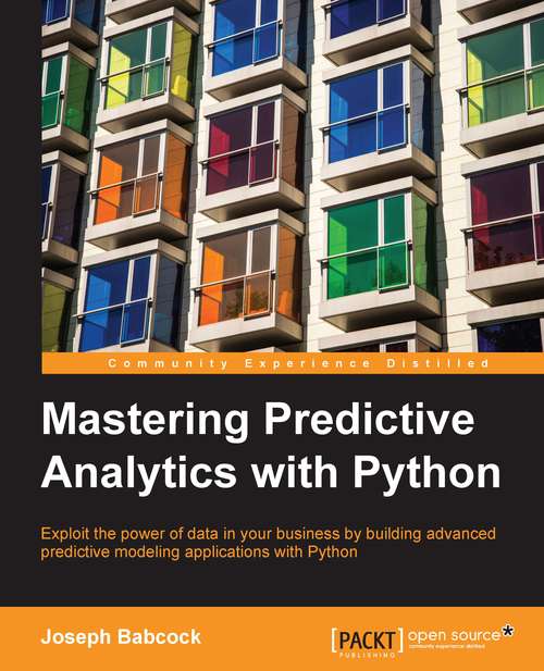Book cover of Mastering Predictive Analytics with Python