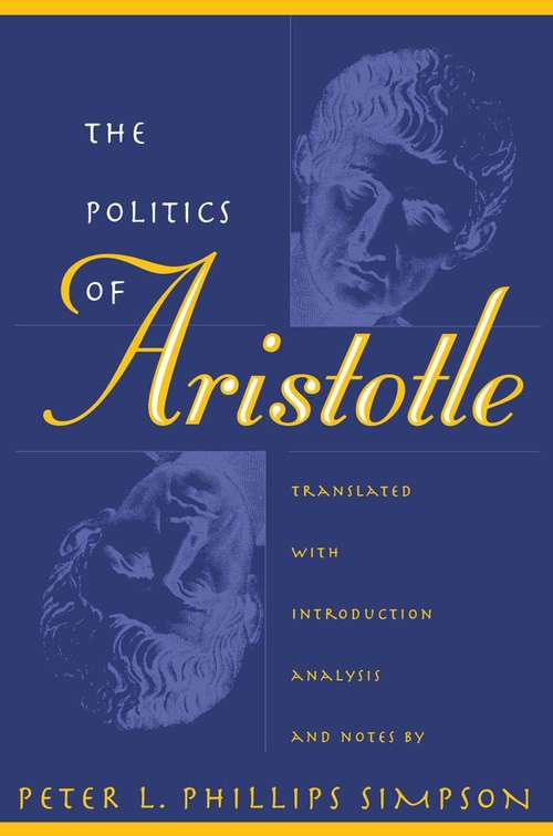 Book cover of The Politics of Aristotle