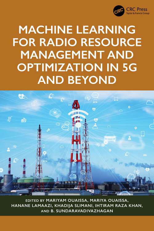 Book cover of Machine Learning for Radio Resource Management and Optimization in 5G and Beyond (1)