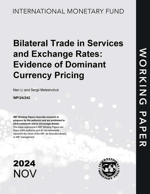Book cover of Bilateral Trade in Services and Exchange Rates: Evidence of Dominant Currency Pricing