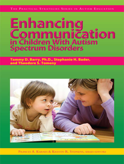 Enhancing Communication in Children With Autism Spectrum Disorders