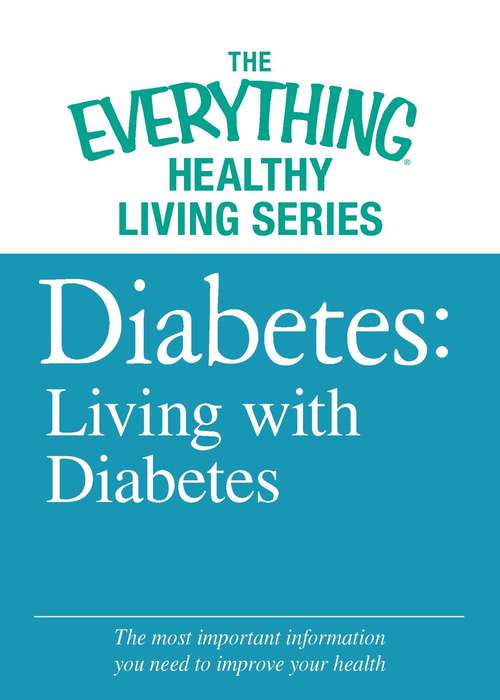 Book cover of Diabetes: Living with Diabetes
