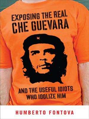 Book cover of Exposing the Real Che Guevara