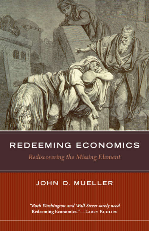 Book cover of Redeeming Economics
